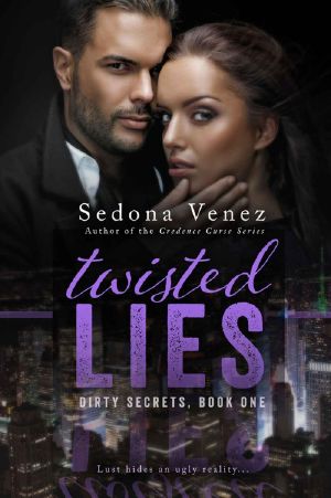 [Dirty Secrets 01] • Twisted Lies